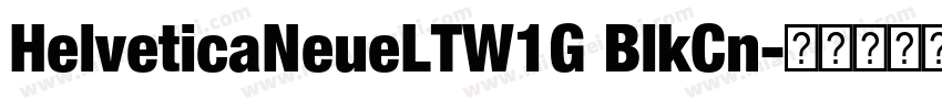 HelveticaNeueLTW1G BlkCn字体转换